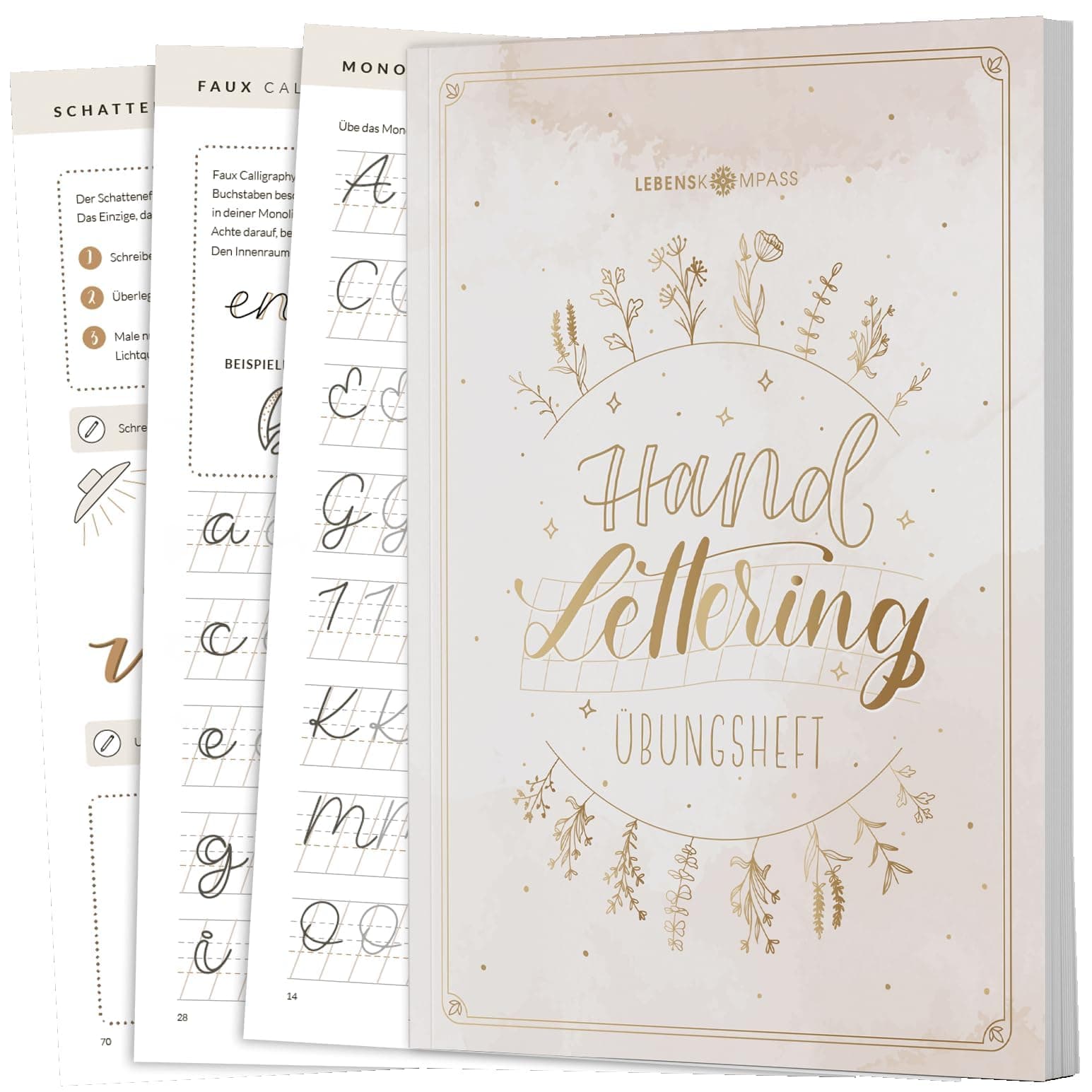 Lebenskompass® Handlettering Übungsbuch für Anfänger - Achtsam Kalligraphie und Hand Lettering üben mit dem Vorlagenbuch & Übungsheft