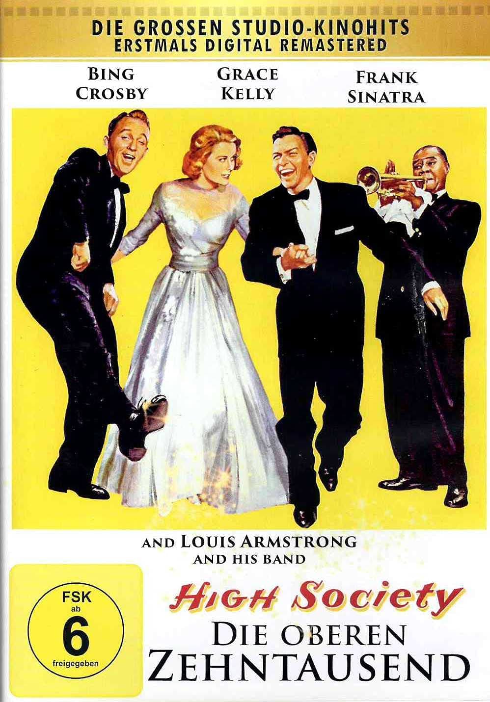 Die oberen Zehntausend (High Society) Brillantes romantisches Musical mit Weltstarbesetzung (Grace Kelly, Frank Sinatra und Bing Crosby)