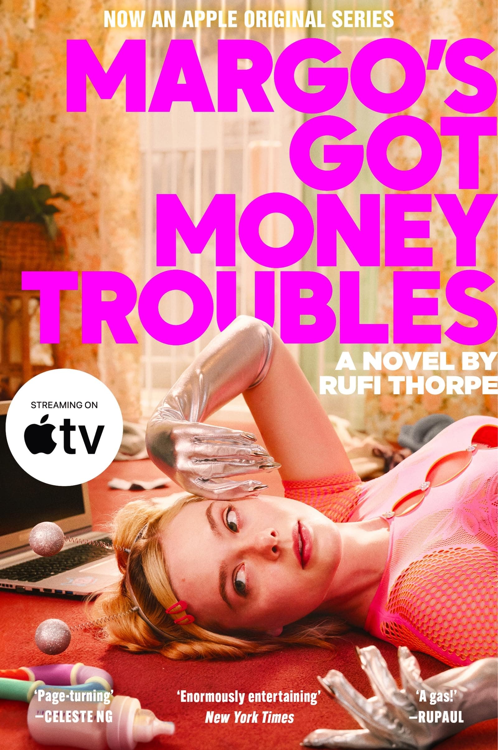 Margo's Got Money Troubles: The unputdownable and hilarious novel that inspired the Apple TV series (English Edition)