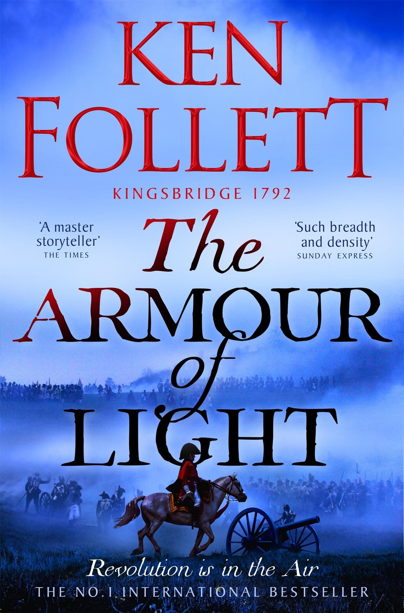 The Armour of Light: A Page-turning, Epic Kingsbridge Novel from the Bestselling Author of The Pillars of The Earth (The Kingsbridge Novels Book 5) (English Edition)
