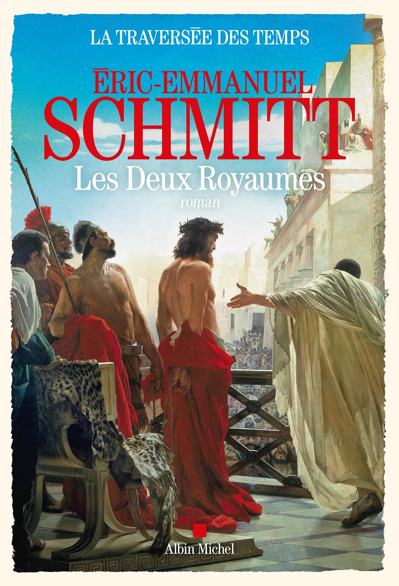 La Traversée des temps - tome 5 - Les Deux royaumes