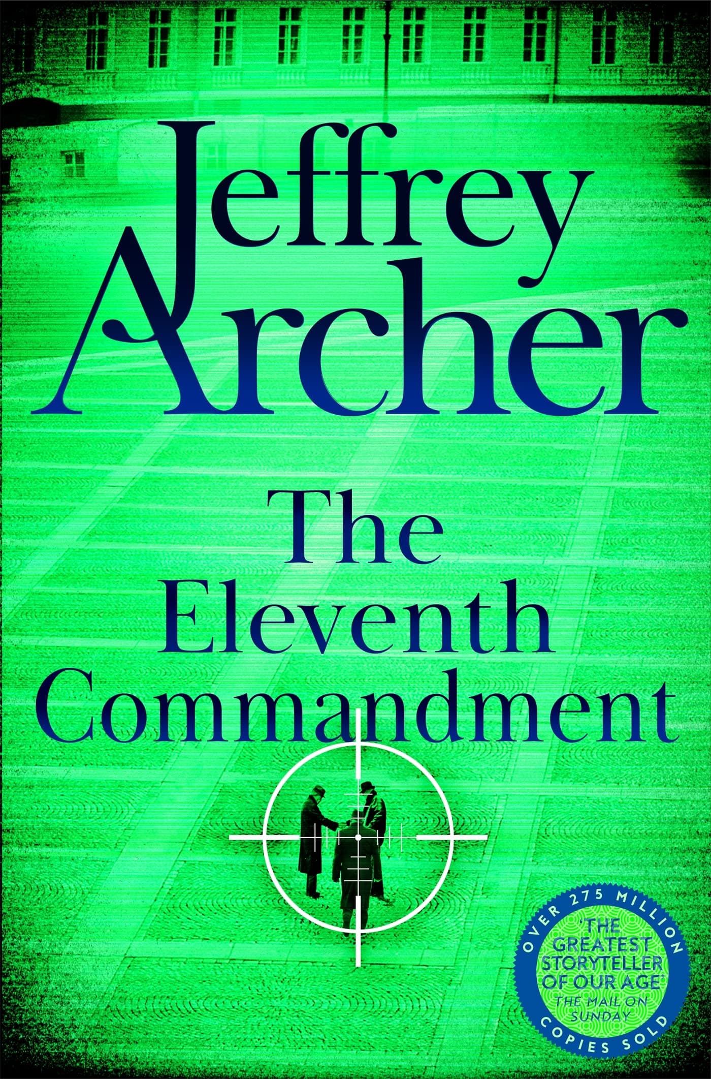 The Eleventh Commandment: The gripping spy thriller from international bestselling author Jeffrey Archer (English Edition)