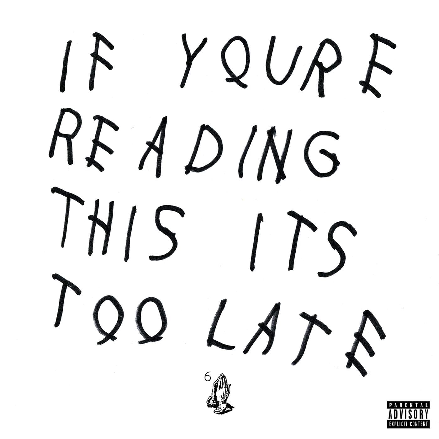 If You´re Reading This It´s Too Late