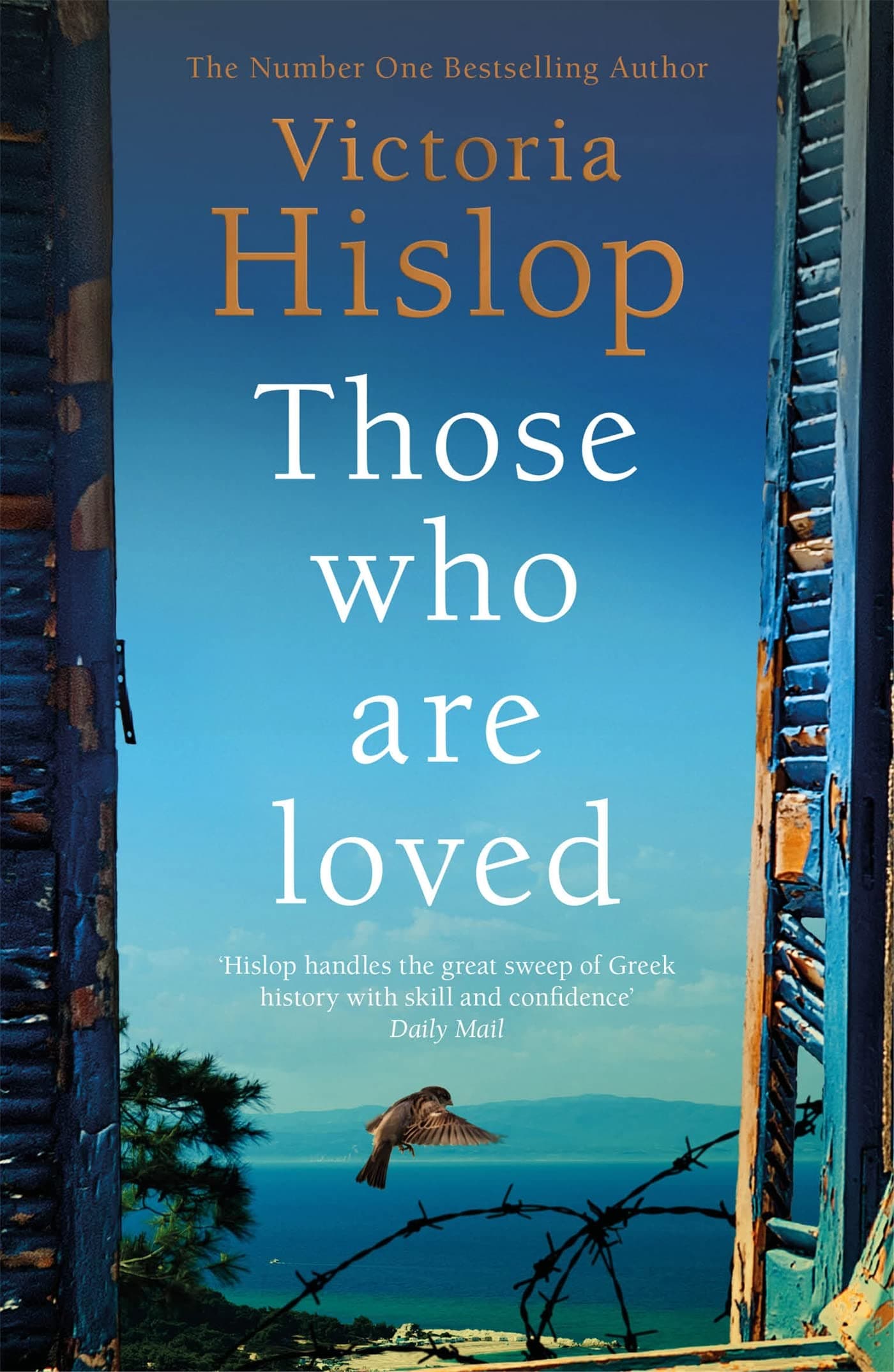 Those Who Are Loved: The compelling Number One Sunday Times bestseller, 'A Must Read' (English Edition)