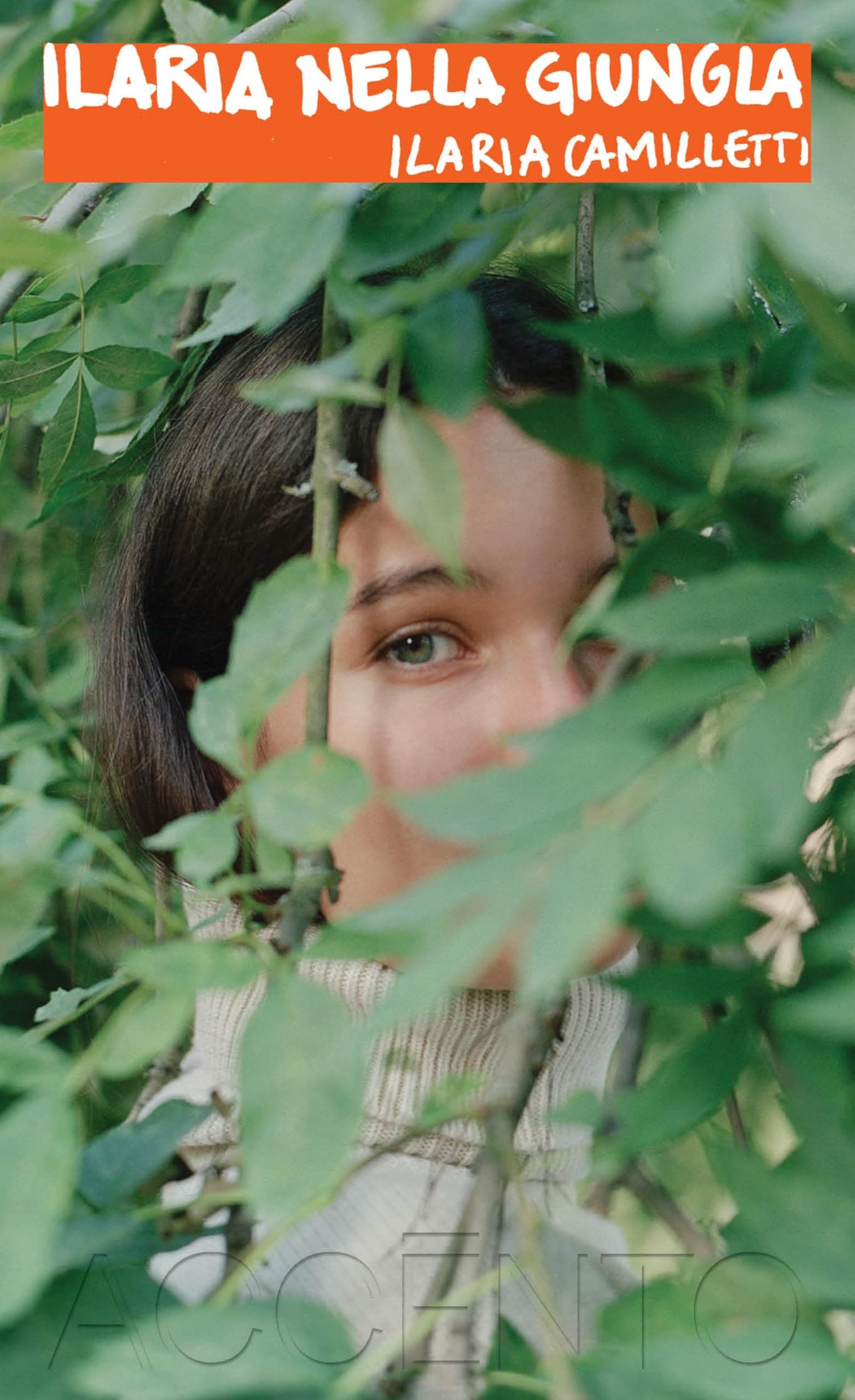 Ilaria nella giungla (Accento Acuto)