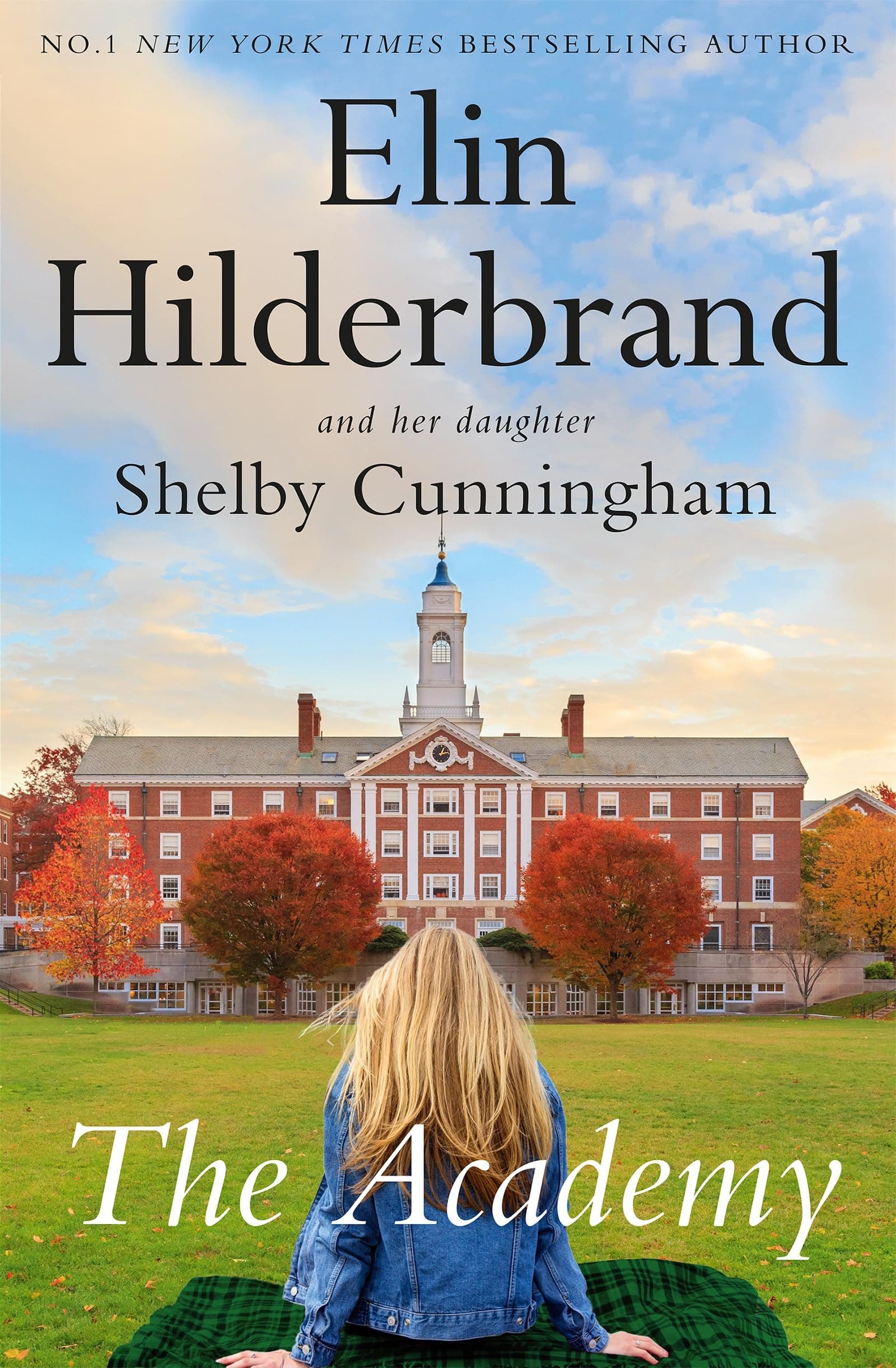 The Academy: the completely addictive novel set at an elite New England boarding school (English Edition)