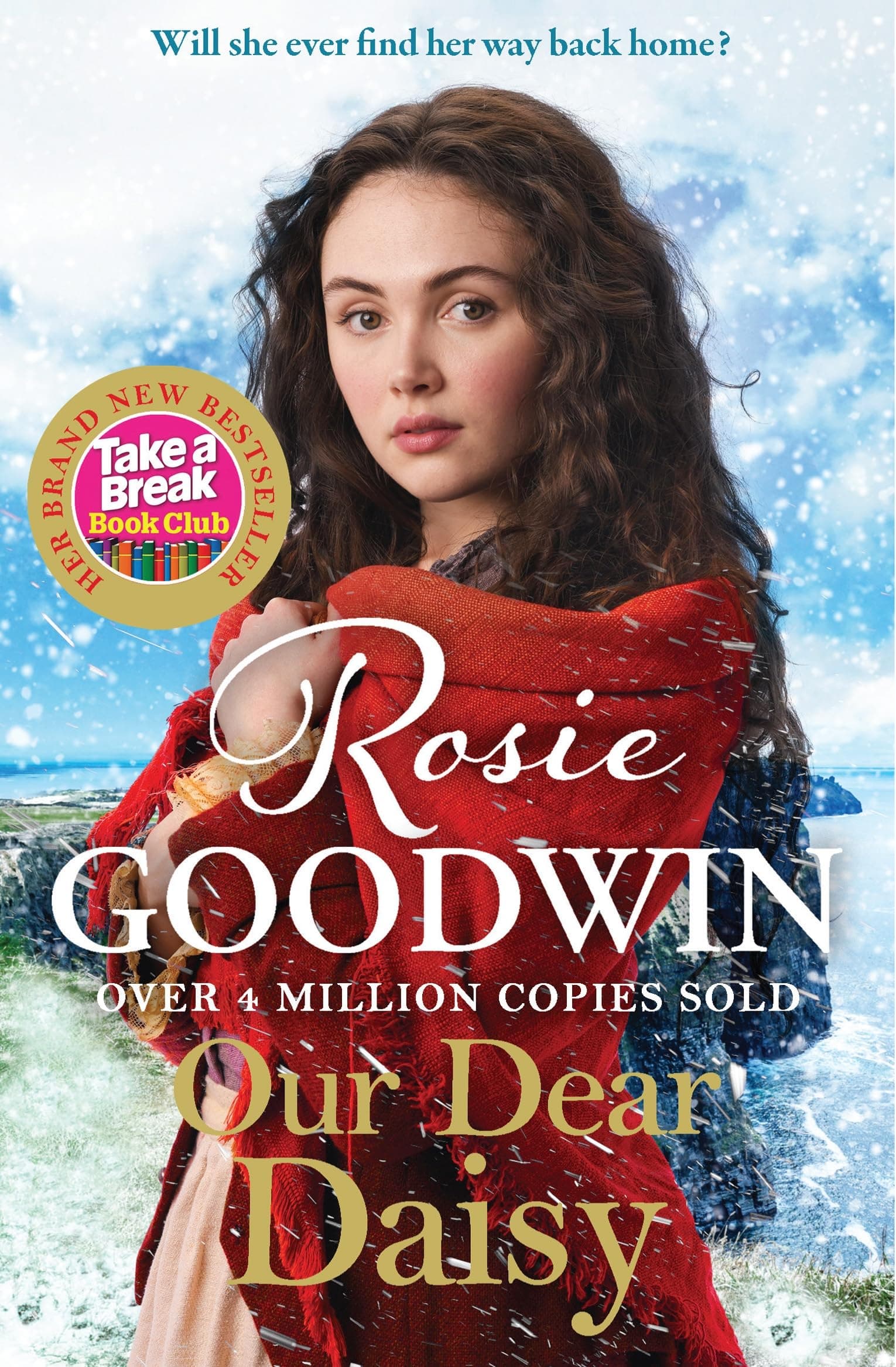 Our Dear Daisy: The perfect emotional historical romance from the Queen of saga (Flower Girls Collection Book 2) (English Edition)